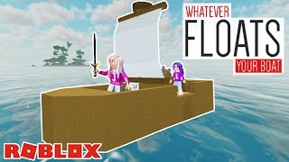 WHATEVER FLOATS YOUR BOAT  Roblox ⛵ [upl. by Hackney615]