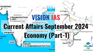 September 2024  Vision IAS Current Affairs Economy  Part 1 [upl. by Noreik]