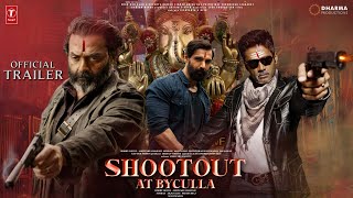 Shootout at Byculla  Official Trailer  John Abraham  Saif Ali Khan  Sanjay Dutt Abhishek Update [upl. by Ulrica]