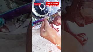 How to Change Gear Lever Cd 70  shorts cd70 saadautos [upl. by Alexandre]