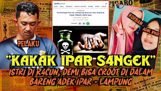 KAKAK IPAR G4TEL  Istri Di R4cuni Adek Istri Di Croot Di DalamLampung CHANEL KAMAR MISTERI [upl. by Sigler]