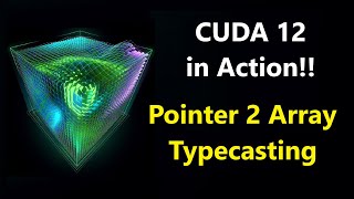 020 CUDA 2  Hello CUDA reinterpretcast typecast pointer to array [upl. by Tihw252]