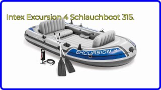 BEWERTUNG 2024 Intex Excursion 4 Schlauchboot 315 WESENTLICHE Einzelheiten [upl. by Aerdnwahs706]