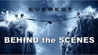 Making of EVEREST  Behind the Scenes with the Real Climbers Actors and Locations [upl. by Vince]