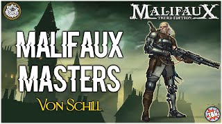 Malifaux Masters Von Schill Outcasts [upl. by Malony]