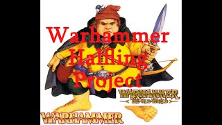 Building a Warhammer Fantasy Halfling Army Hobby project and discussion [upl. by Kiki1]