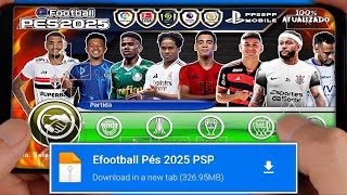 NOVO PÃ‰S 2024 PSP 100 ATUALIZADO eFOOTBALL LITE P ANDROID BRASILEIRÃƒO A BCD  CÃ‚MERA DE PS4âœ… [upl. by Noruq41]