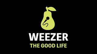 Weezer  The Good Life Karaoke [upl. by Breen644]