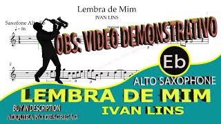 Lembra de Mim Ivan Lins Alto Sax Eb [upl. by Acir]