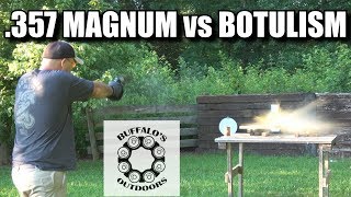 627 VCOMP 357 Magnum vs Botulism [upl. by Dusen]