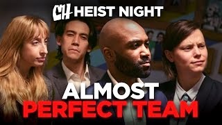 The Almost Perfect Team Heist Night 15 [upl. by Hale]