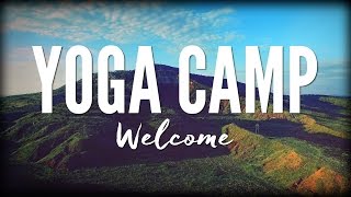 YogaCamp  Welcome Orientation [upl. by Eilagam522]