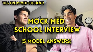 MEDICAL SCHOOL MOCK INTERVIEW  Questions and Model Answers [upl. by Eads]