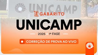 Gabarito UNICAMP 2025 1ª FASE – Correção de prova AO VIVO [upl. by Blakelee]