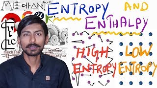 Hindi Entropy amp Enthalpy  Physical Significance of Enthalpy amp Entropy in Detail With Examples [upl. by Onofredo]