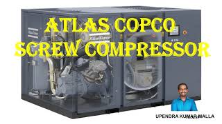 Atlas Copco Screw Compressor Working [upl. by Marleah632]