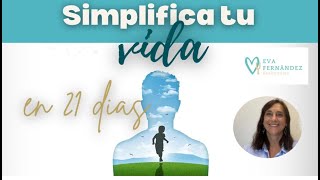 🌟SIMPLIFICA TU VIDA 🔊RETO 21 DÍAS🌟 [upl. by Elli]