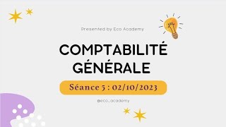 Comptabilité générale S3 séance 5 Exercice  bilan douverture et bilan de clôture 2023 [upl. by Kulda]