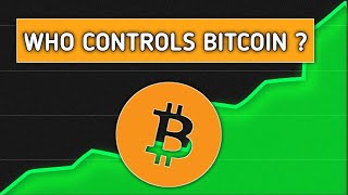 WHO CONTROLS BITCOIN UNDERSTANDING DECENTRALIZATION IN CRYPTO Who Controls Bitcoin [upl. by Ivett]