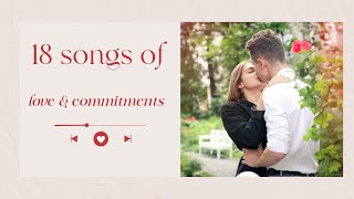 18 SONGS OF LOVE AND COMMITMENTS English Romantic Songs [upl. by Atiras]