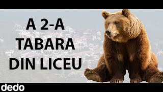 A 2A Tabara din Liceu [upl. by Anas325]