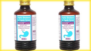 Bestozyme Syrup Benifit amp Dose  Alpha Amylase amp Papain Syrup Uses [upl. by Jammin]