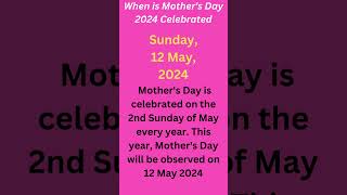 When is Mothers Day 2024 Celebrated  Mothers Day 2024 📅 Calendar 365 📅 [upl. by Adimra764]