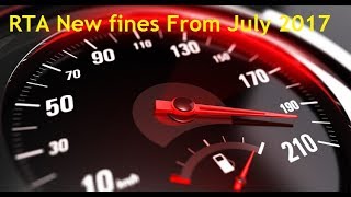 Dubai RTA New fines 2017 1st July 2017 [upl. by Nyvek907]