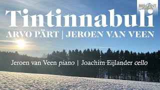 Tintinnabuli Arvo Pärt amp Jeroen van Veen [upl. by Etyak]