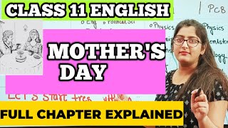 Mothers Day English Class 11Mothers Day Class 11Class 11 English [upl. by Hoban]