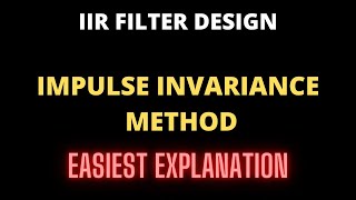 Impulse Invariance MethodDesign of IIR FILTER [upl. by Cash926]