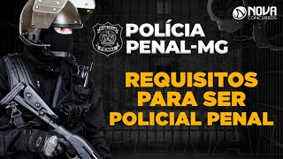 Requisitos para ingressar na carreira de Policial Penal [upl. by Slinkman]