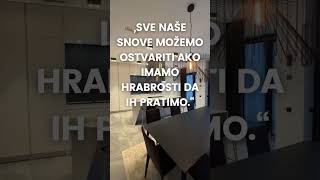 quotSve Naše Snove Možemo Ostvariti – Ključ Je Hrabrostquot [upl. by Noryak]