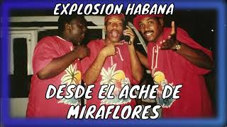 Confianza  Explosión Habana en el Aché [upl. by Molloy]