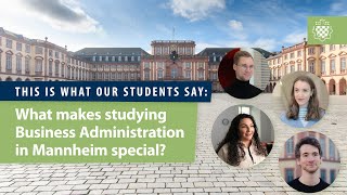 What makes studying Business Administration in Mannheim so special This is what our students say [upl. by Clayson]