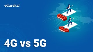 4G vs 5G Explained  How do speeds actually compare  What is 5G  Edureka [upl. by Tnarg]