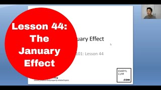 Lesson 44 The January Effect [upl. by Allsun]