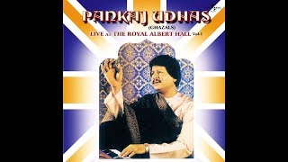 Aap Jinke Kareeb Hote Hain  Pankaj Udhas Live At The Royal Albert Hall Vinyl Restoration [upl. by Bazluke682]