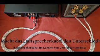 Macht das Lautsprecherkabel wirklich einen Unterschied [upl. by Asaph493]