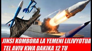 JINSI KOMBORA LA YEMENI LILIVYOSHAMBULIA KATI KATI MWA TEL AVIV KWA DAKIKA 12 TU [upl. by Aihsemaj]