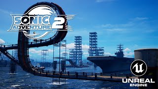 Metal Harbor  Unreal Engine 5 Fan Remake  Sonic Adventure 2 [upl. by Goraud]