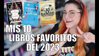 ¡LOS 10 MEJORES LIBROS QUE LEÍ EN EL 2023  Crónicas de una Merodeadora [upl. by Juster]