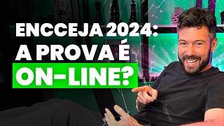 ENCCEJA 2024 A prova é Online [upl. by Venu]