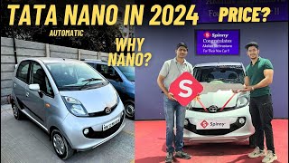 My New Small Car at 15 Lakhs TATA NANO XTA IN 2024 From Spinny But WHY TATA NANO [upl. by Aggie]