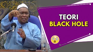 Teori quotBlack Holequot 😲  Ustaz Auni Mohamed [upl. by Aicenert]