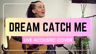 Dream Catch Me by Newton Faulkner  Live Acoustic Version [upl. by Karlyn108]