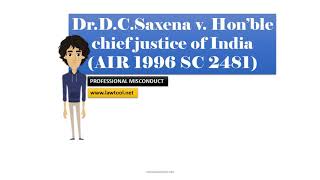 DrDCSaxena v Hon’ble chief justice of India AIR 1996 SC 2481professional misconduct [upl. by Osborn]