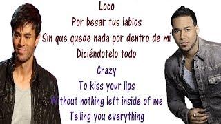 Enrique Iglesias  Loco  Lyrics English and Spanish  ft Romeo Santos  Crazy  Translation [upl. by Plumbo]