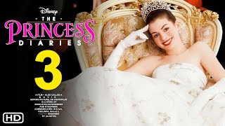 The Princess Diaries 3 First Look Trailer 2024  Walt Disney  Anne Hathaway Renewal Preview [upl. by Azer]