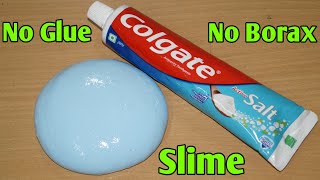 How To Make Slime Without Glue Or Borax l How To Make Slime With Toothpaste l How To Make Slime [upl. by Ayouqes]